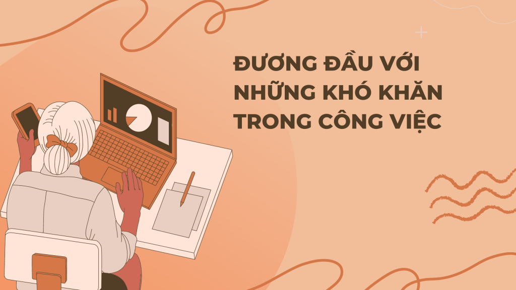 Những hỗn loạn trong nghề nghiệp và cách xử lý chúng