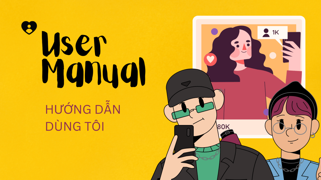 ‘Hướng dẫn sử dụng tôi’ – công cụ giúp team làm việc nhóm tốt&nbsp;hơn